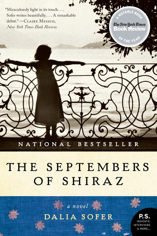 The Septembers of Shiraz: A Novel The Happy Book Stack