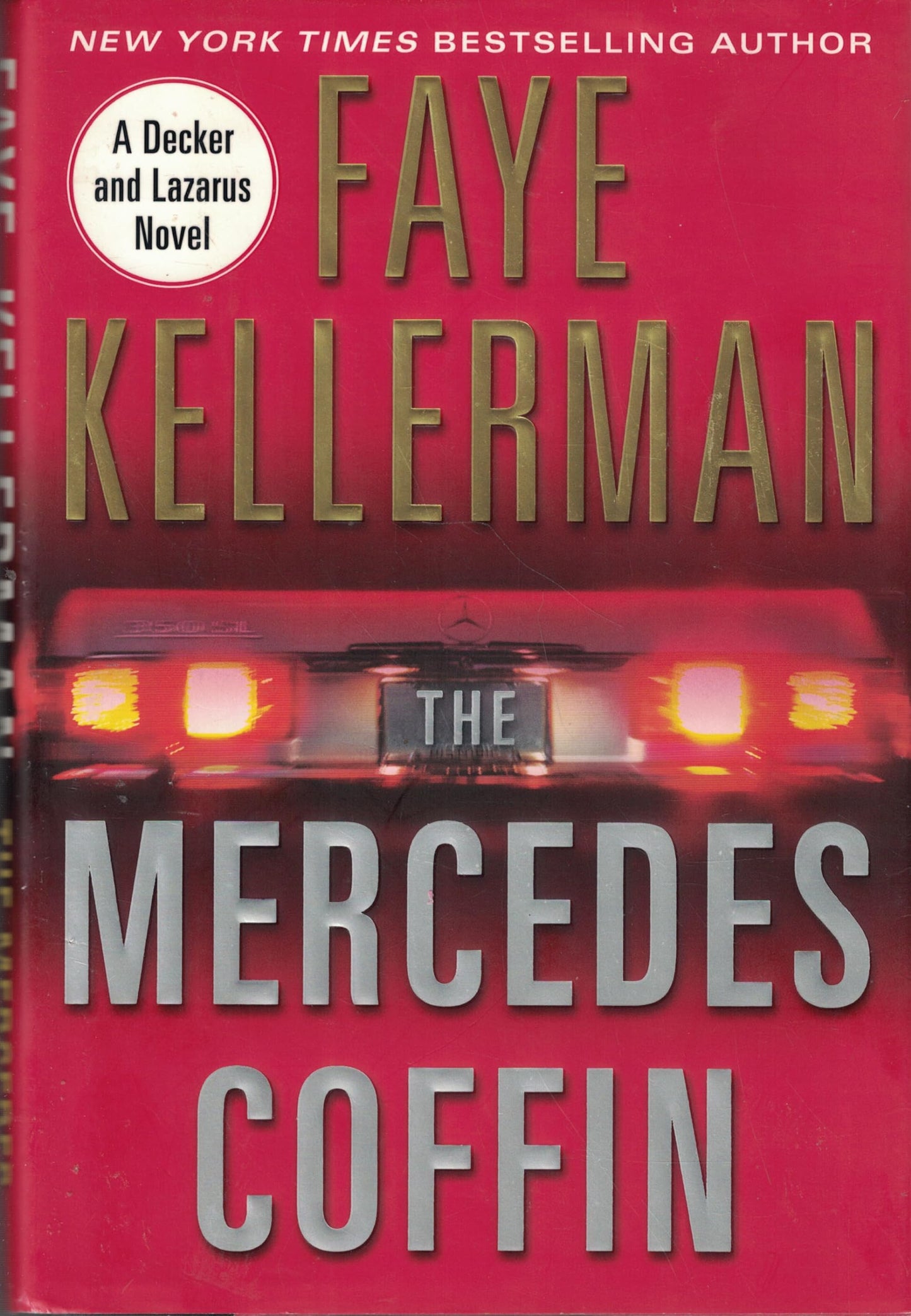 The Mercedes Coffin: A Decker and Lazarus Book The Happy Book Stack