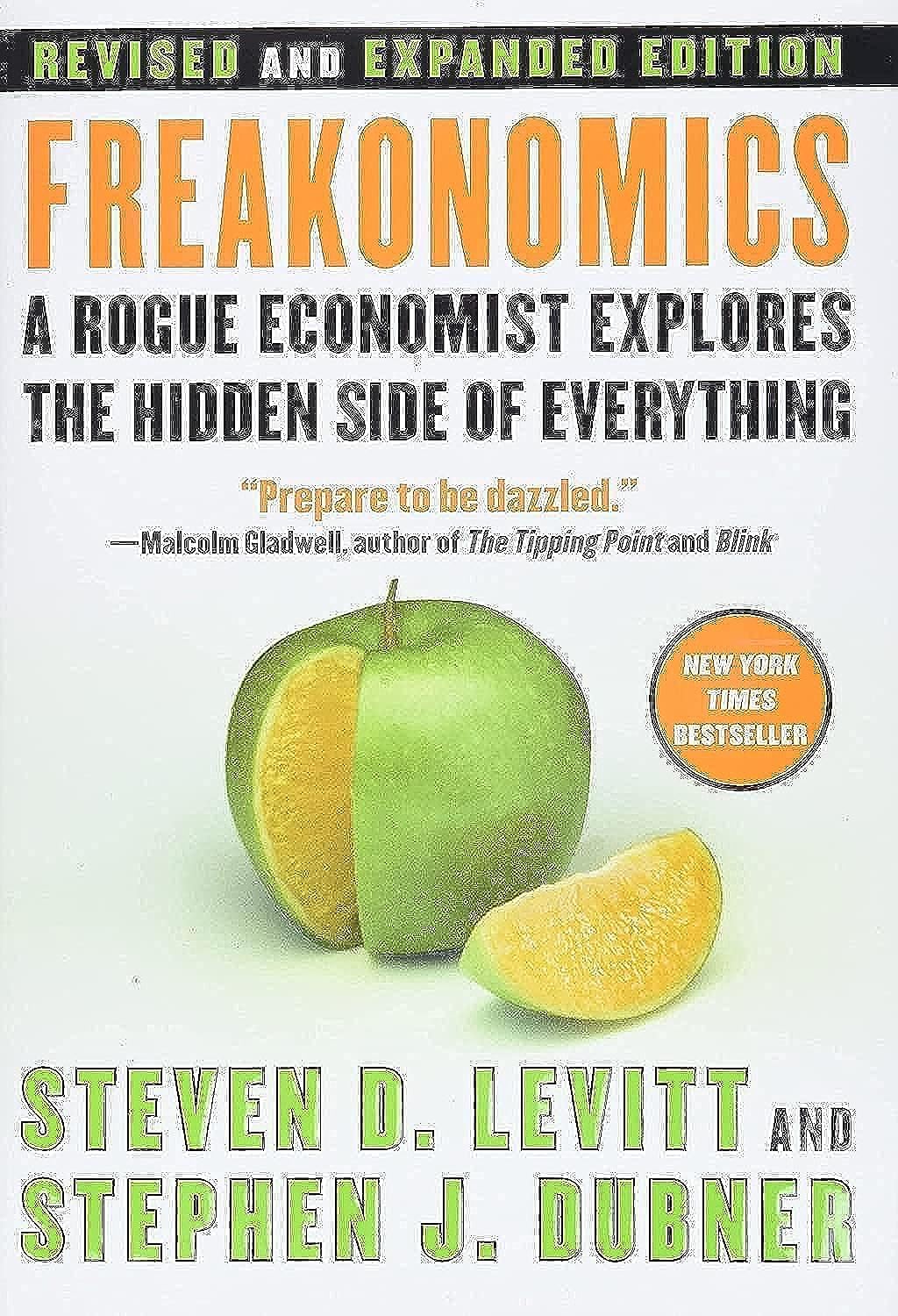 Freakonomics [Revised and Expanded]: A Rogue Economist Explores the Hidden Side of Everything The Happy Book Stack