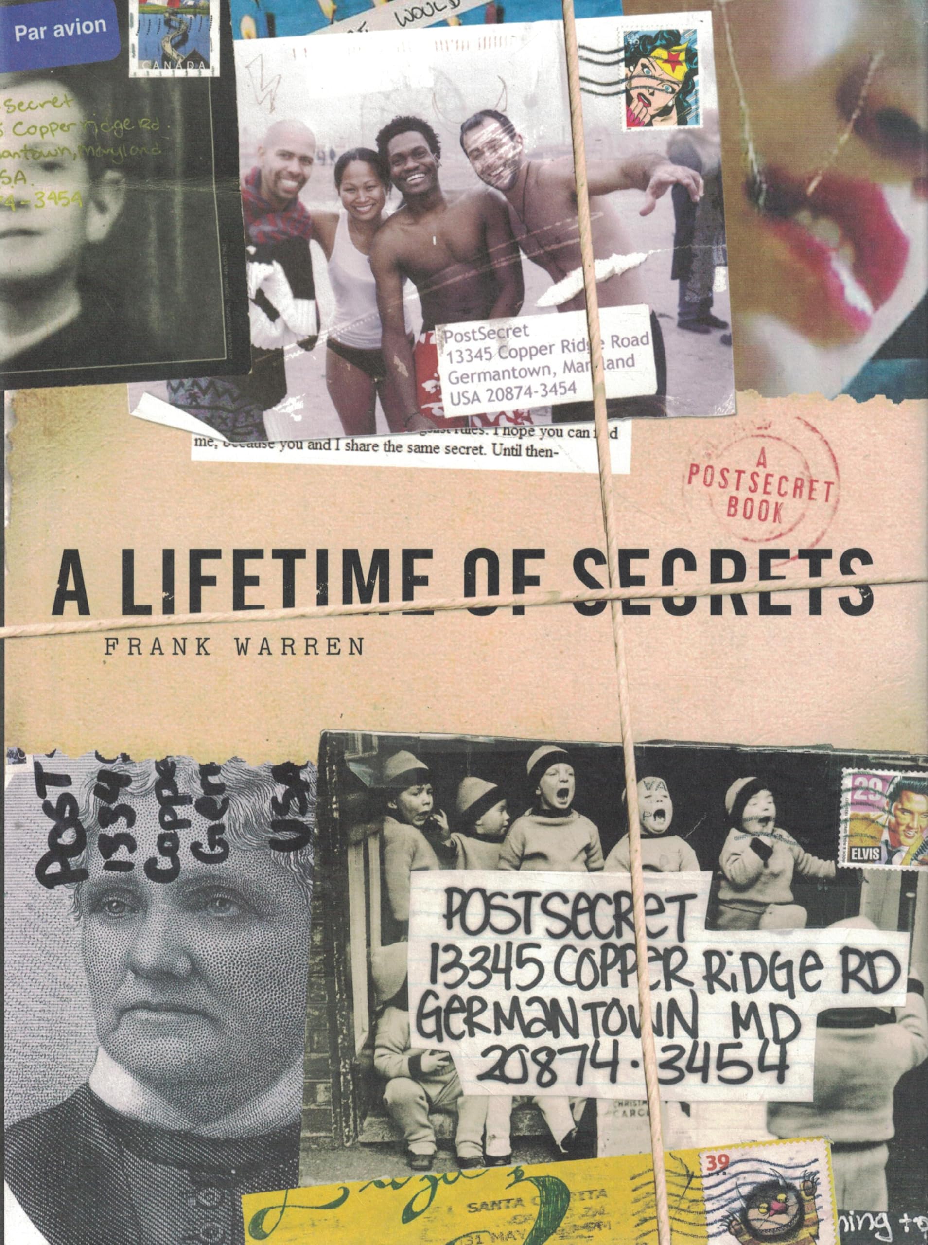 A Lifetime of Secrets: A PostSecret Book – The New York Times Bestseller of Anonymous Confessions and Profound Human Revelations The Happy Book Stack
