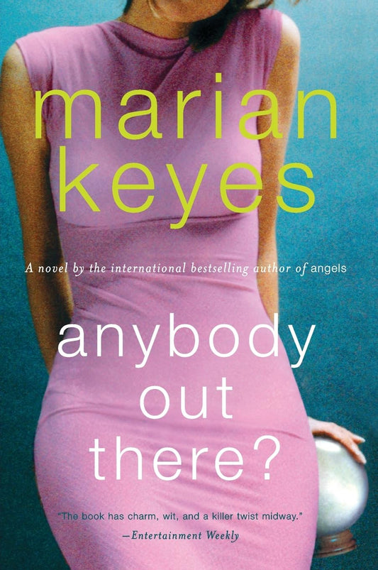 Anybody Out There?: A Novel The Happy Book Stack