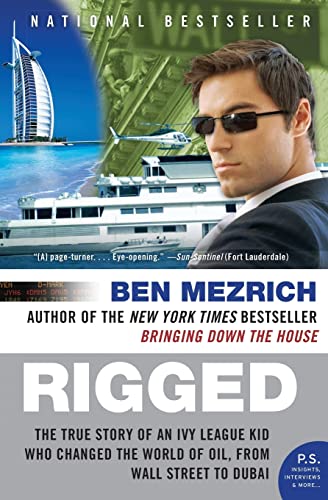 Rigged: The True Story of an Ivy League Kid Who Changed the World of Oil, from Wall Street to Dubai – A Brooklyn-to-Harvard High-Stakes Adventure (P.S.) The Happy Book Stack