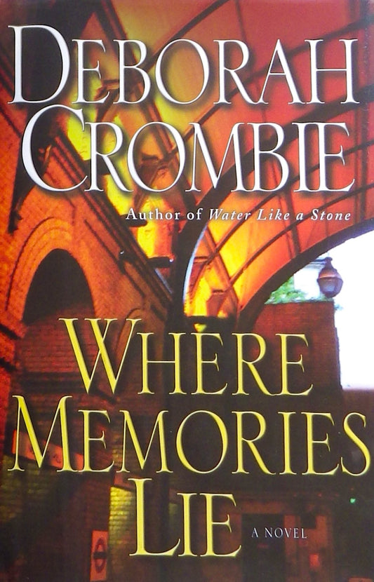 Where Memories Lie (Duncan Kincaid/Gemma James Novels, 12) The Happy Book Stack