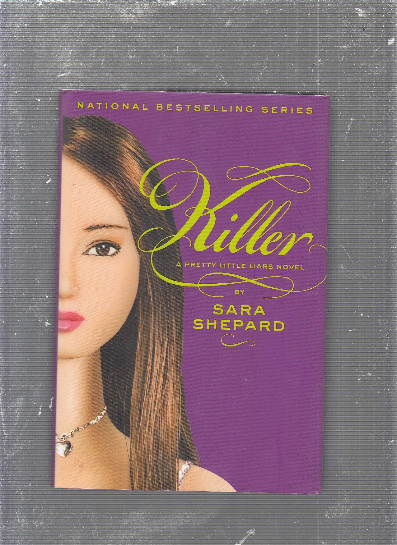 Killer (Pretty Little Liars, Book 6) The Happy Book Stack