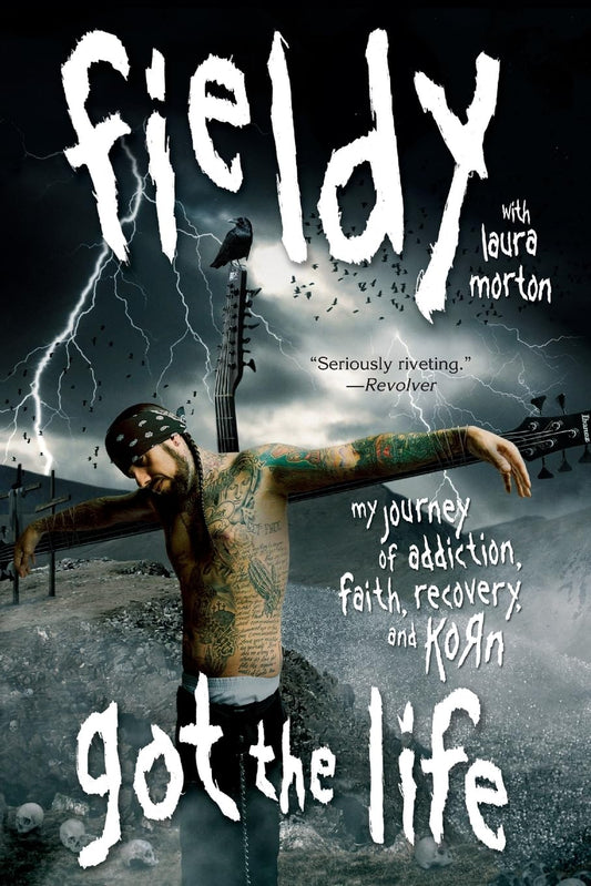 Got the Life: My Journey of Addiction, Faith, Recovery, and Korn The Happy Book Stack