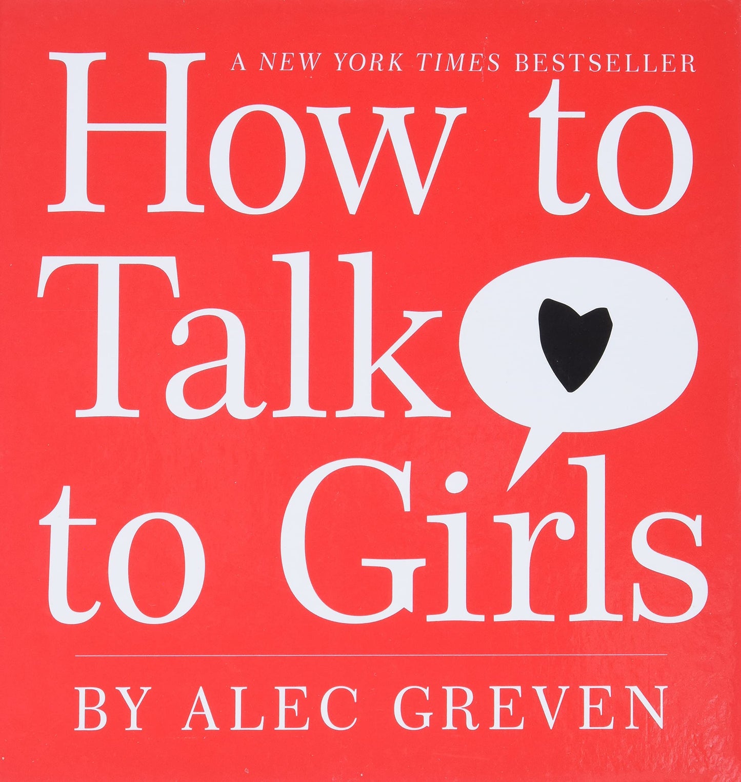 How to Talk to Girls The Happy Book Stack