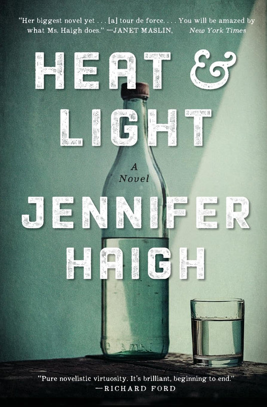 Heat and Light: A Novel - 4498