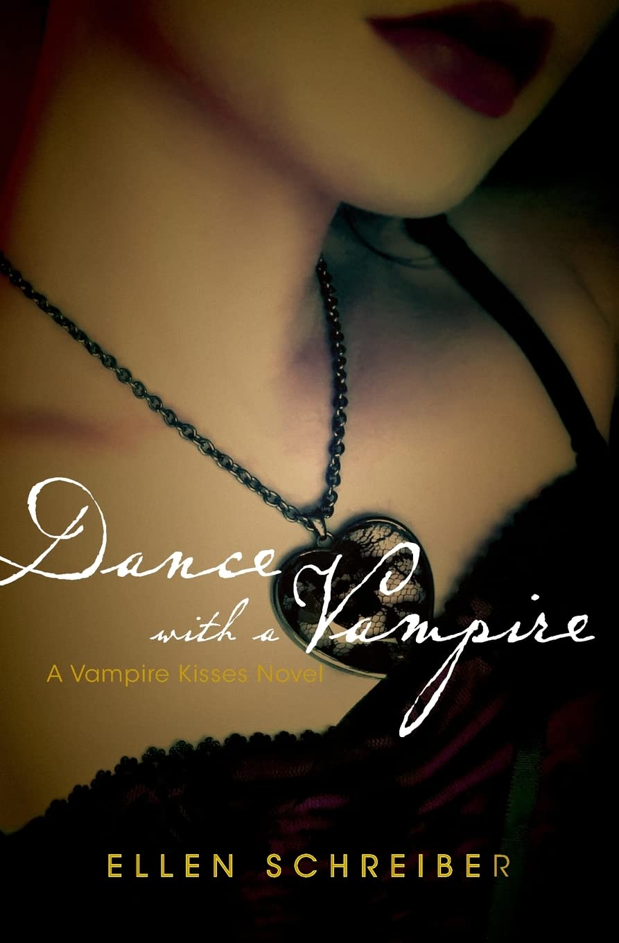 Dance with a Vampire (Vampire Kisses, Book 4) The Happy Book Stack
