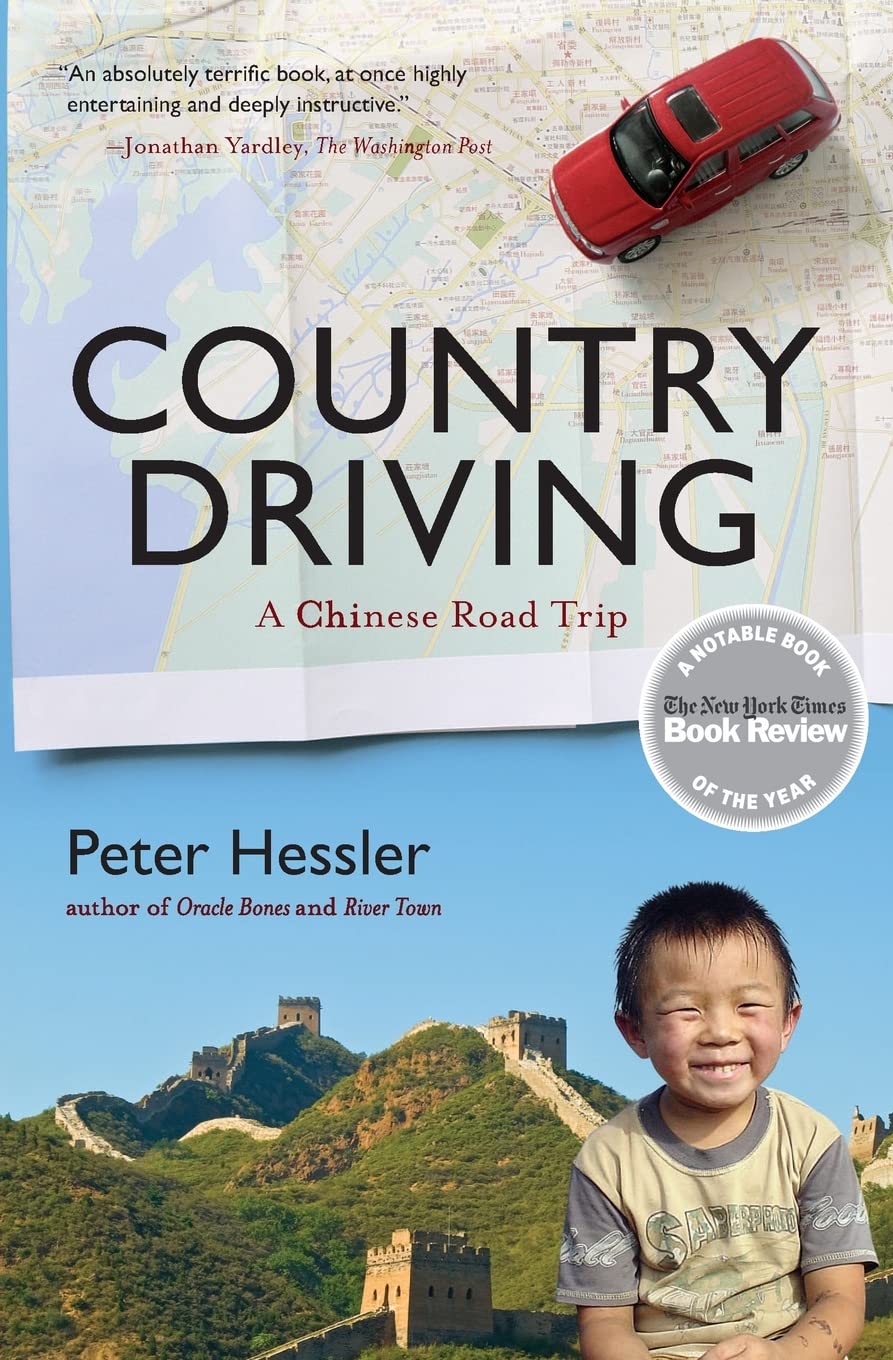 Country Driving: A Chinese Road Trip – The Human Side of Modern China's Economic Revolution, an Economist Best Book The Happy Book Stack