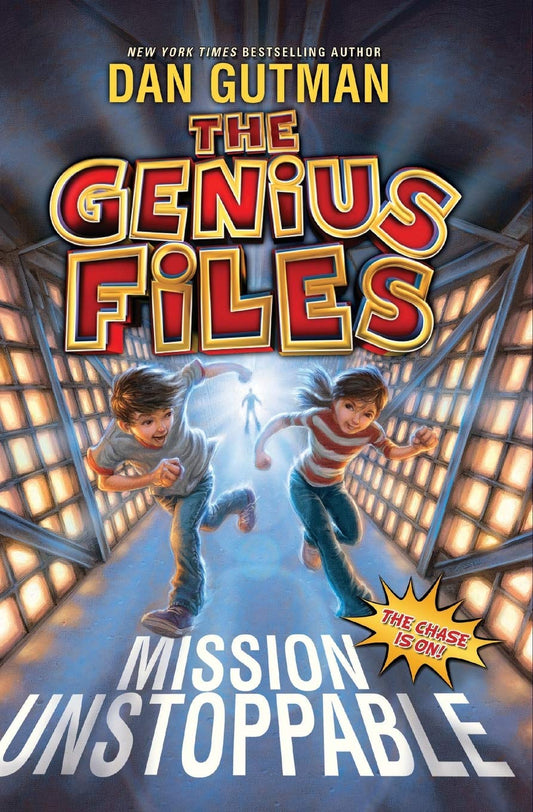 The Genius Files: Mission Unstoppable (Genius Files, 1) - 6373