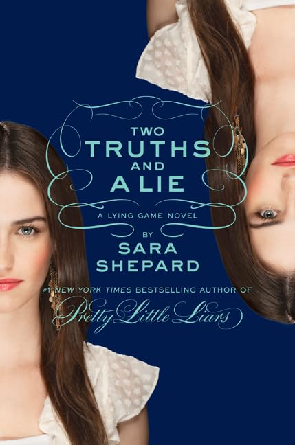 Two Truths and a Lie (The Lying Game, No. 3) The Happy Book Stack
