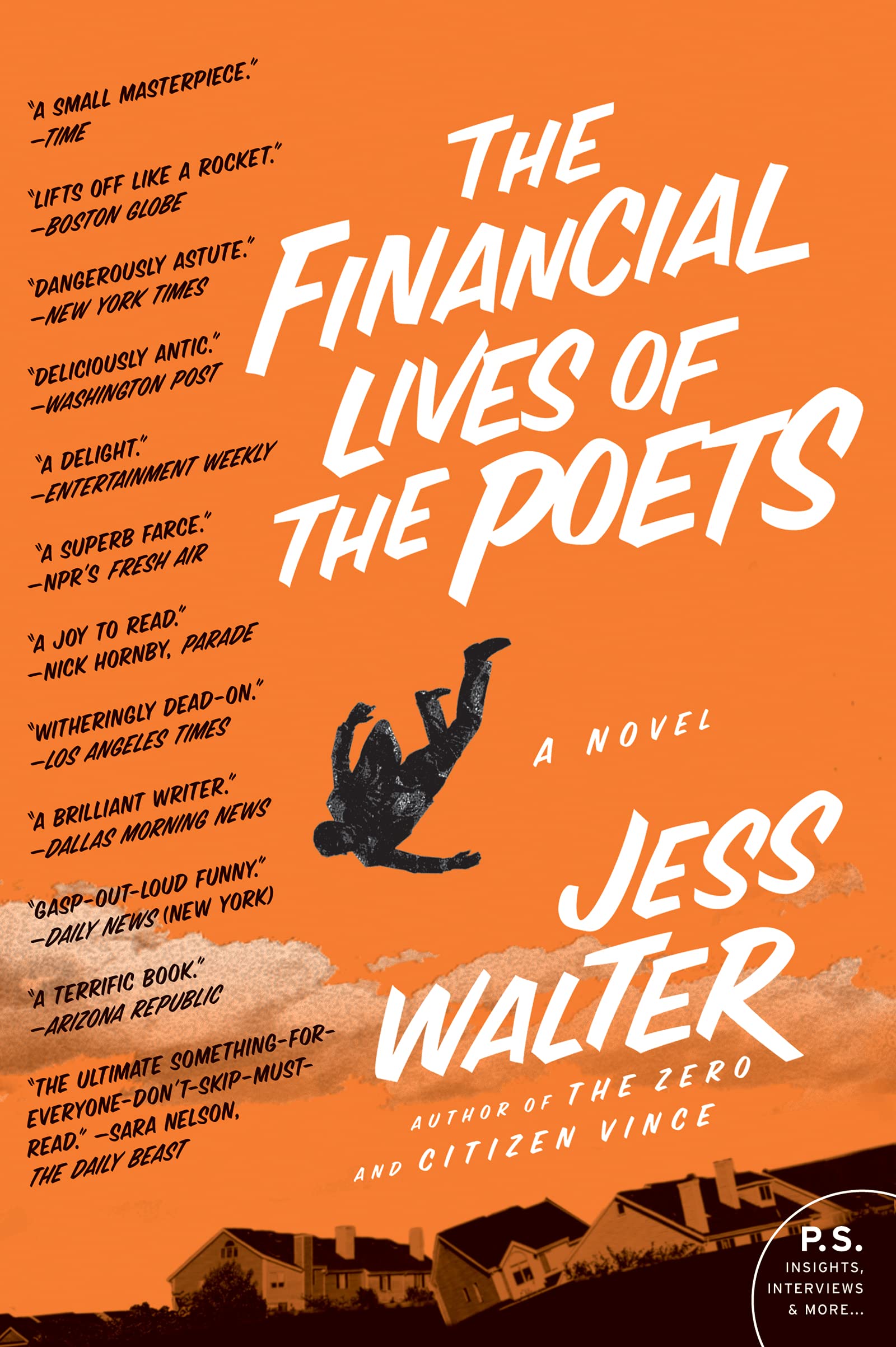 The Financial Lives of the Poets: A Novel (P.S.) The Happy Book Stack