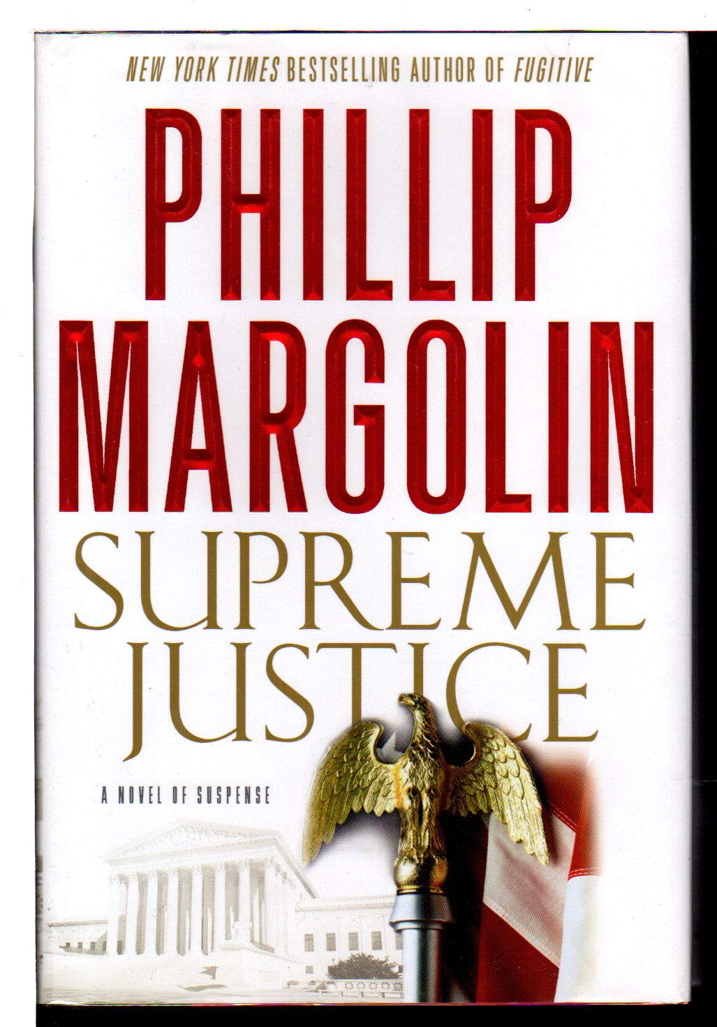 Supreme Justice: A Novel of Suspense The Happy Book Stack