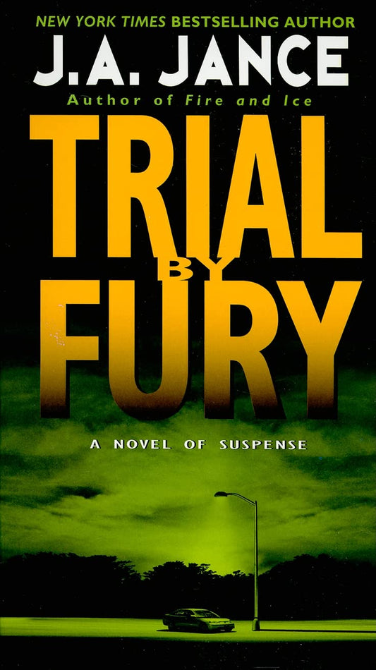 Trial by Fury (J. P. Beaumont Novel, 3) The Happy Book Stack