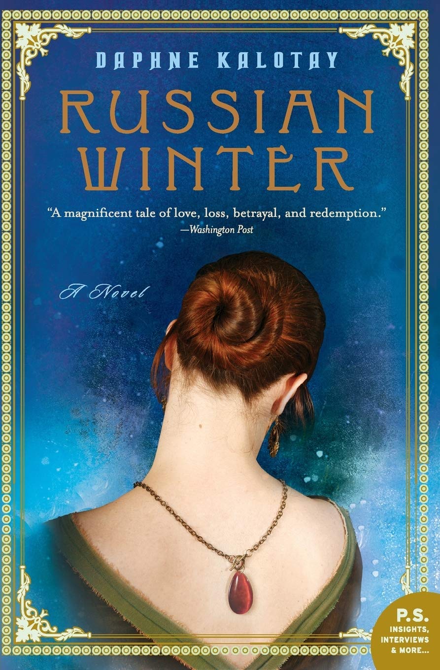 Russian Winter: When a Bolshoi Ballerina's Auction Reveals Family Secrets, Love, and Jewels from Stalin's Russia to Boston The Happy Book Stack