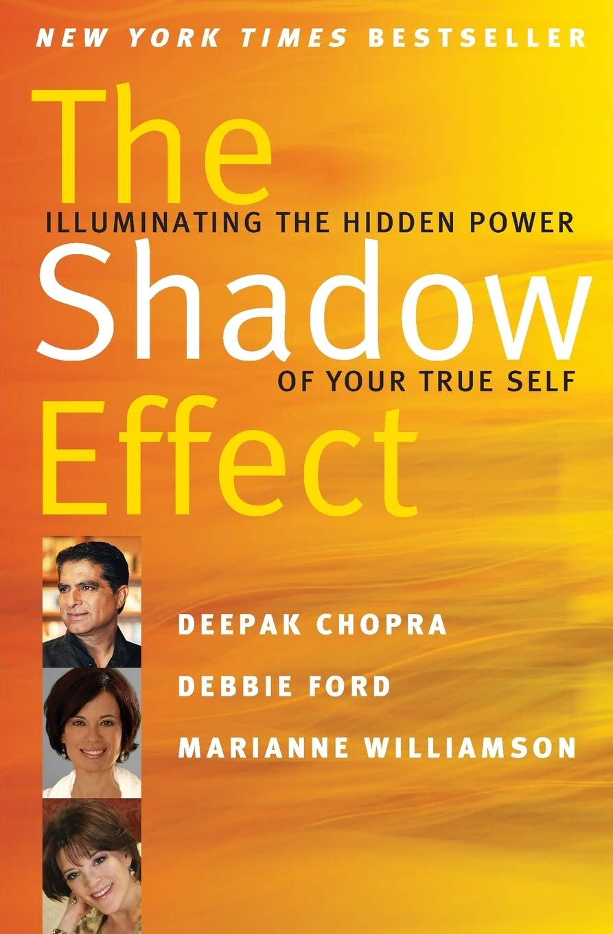 The Shadow Effect: Illuminating the Hidden Power of Your True Self Through Comprehensive and Practical Shadow Work The Happy Book Stack