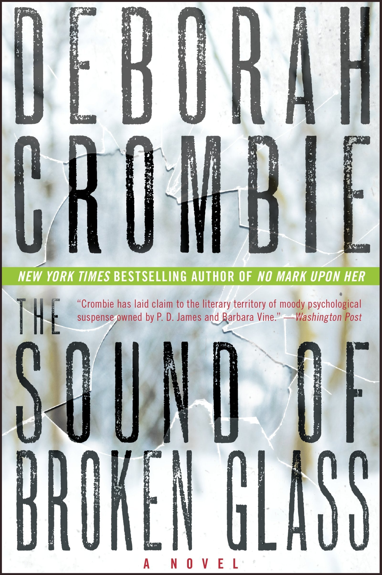 The Sound of Broken Glass: A Novel (Duncan Kincaid/Gemma James Novels, 15) The Happy Book Stack