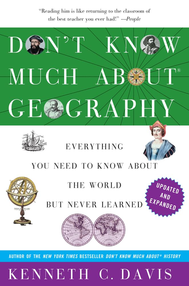 Don't Know Much About® Geography: Revised and Updated Edition (Don't Know Much About Series) The Happy Book Stack