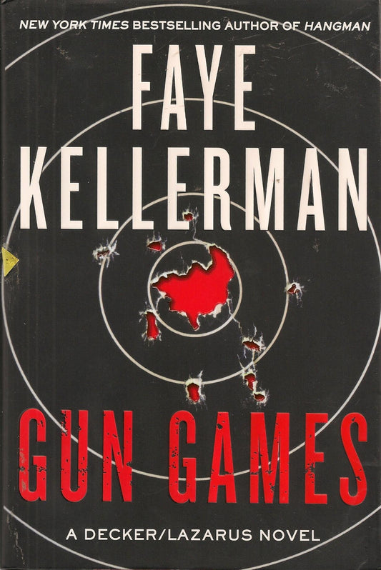 Gun Games: A Decker/Lazarus Novel The Happy Book Stack