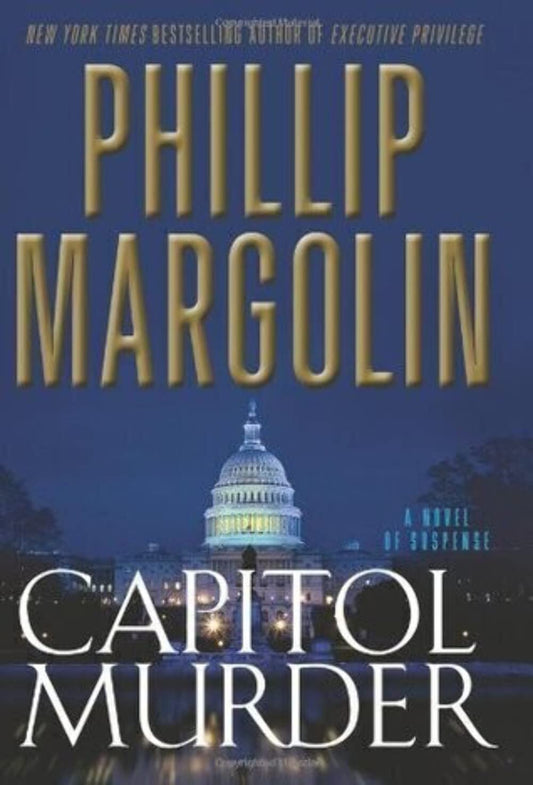 Capitol Murder: A Novel of Suspense The Happy Book Stack