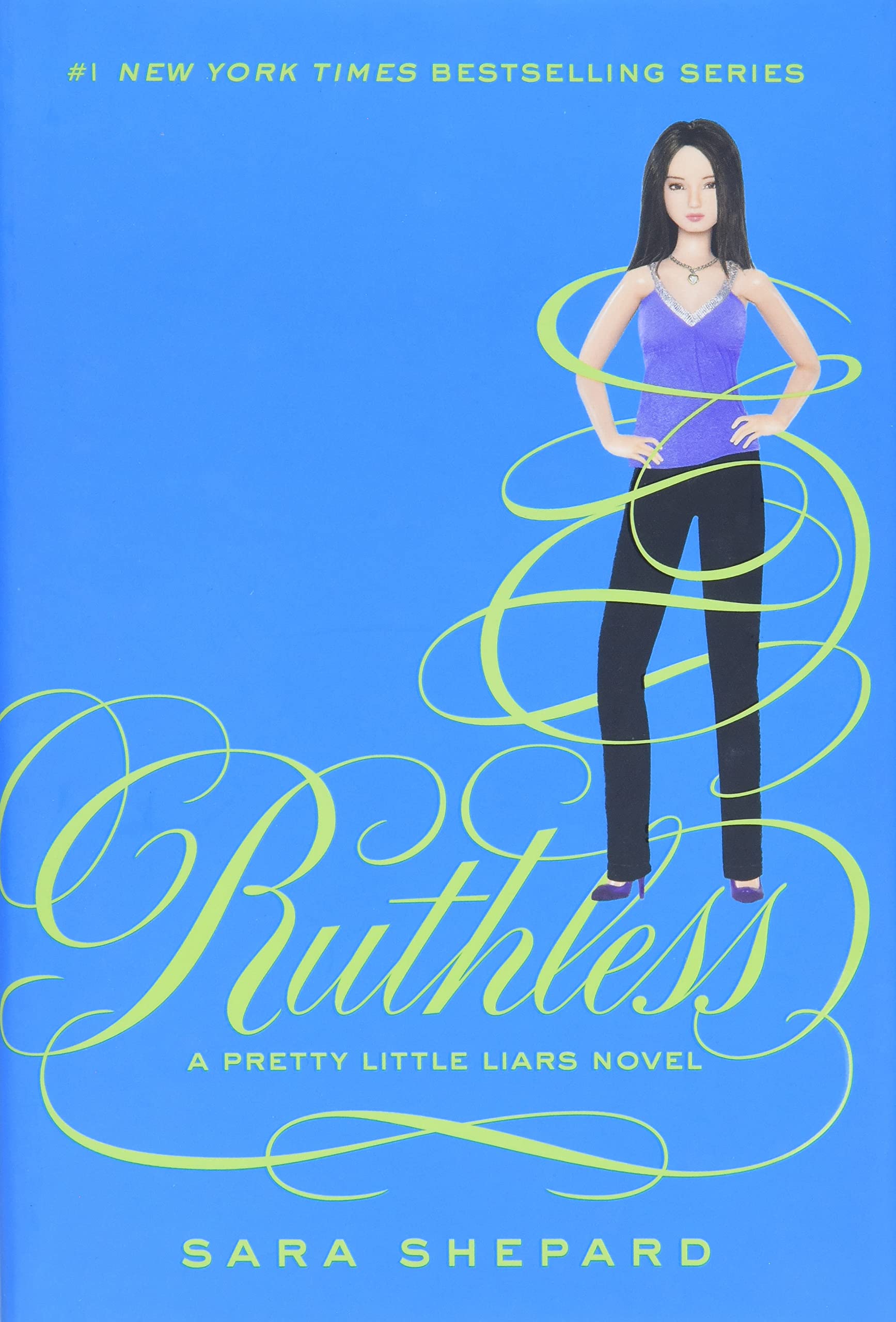 Ruthless (Pretty Little Liars, Book 10) The Happy Book Stack