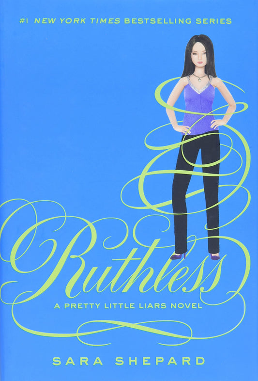 Ruthless (Pretty Little Liars, Book 10) The Happy Book Stack