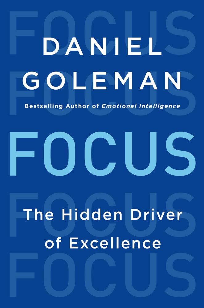 Focus: The Hidden Driver of Excellence The Happy Book Stack
