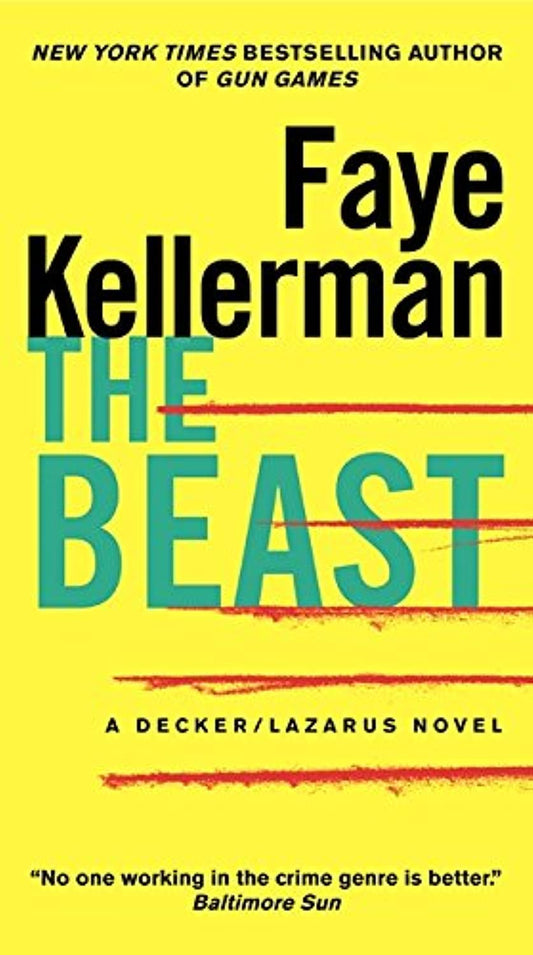 The Beast: An LAPD Detective Thriller Where Bizarre Murder and Family Crisis Collide (Decker/Lazarus Novels, 21) The Happy Book Stack