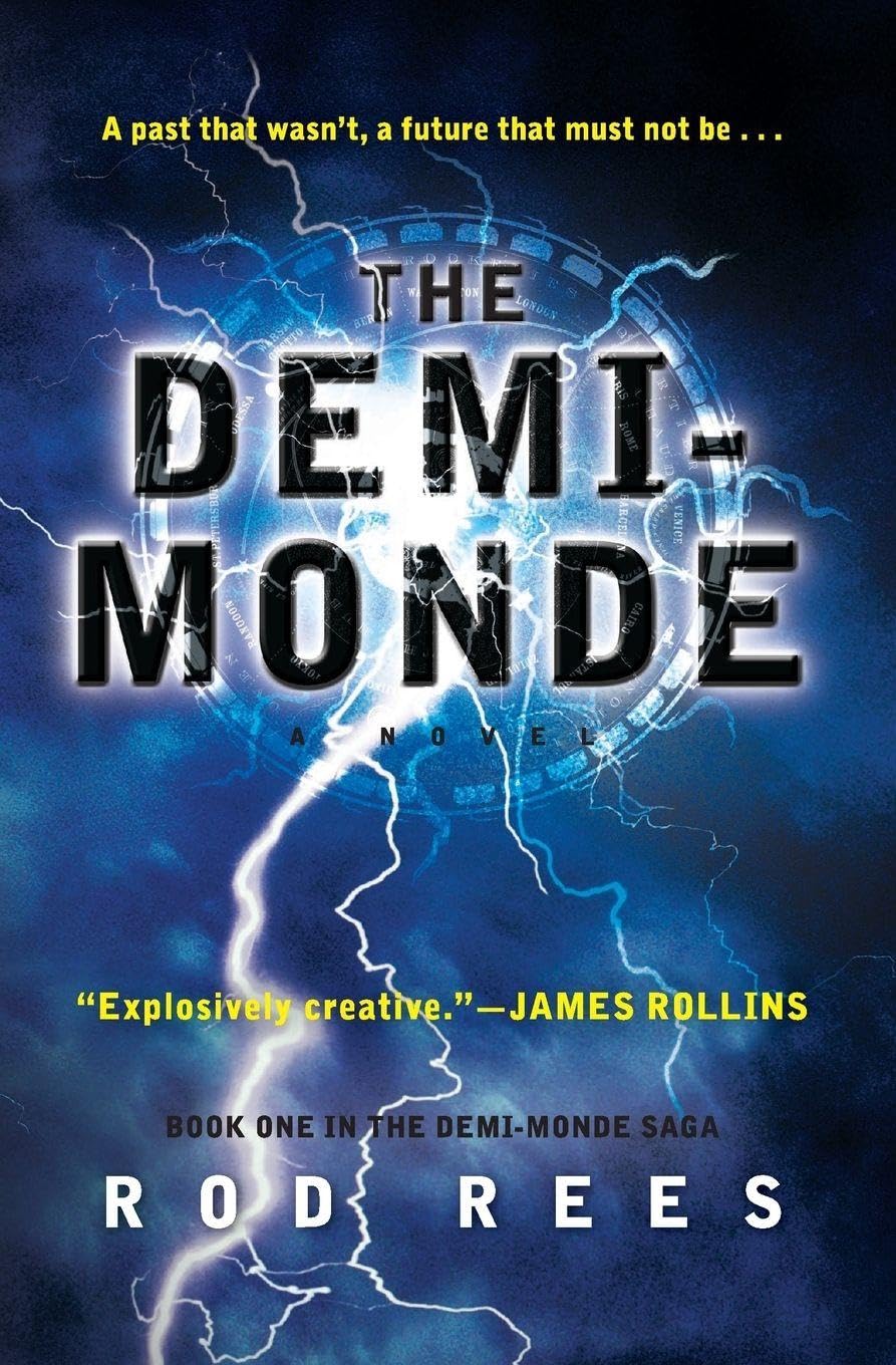 The Demi-Monde: The First Steampunk Fantasy Thriller in a Virtual Reality Ruled by Psychopaths – Demi-Monde Saga The Happy Book Stack