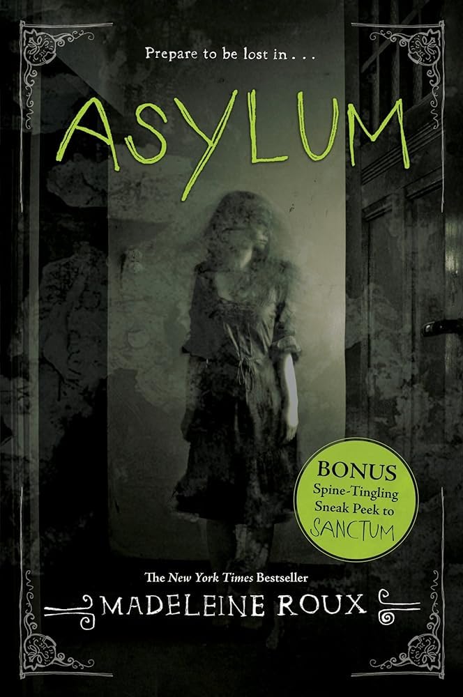 Asylum: A New York Times Bestselling YA Horror Novel About Dark Secrets in a Haunted Sanatorium The Happy Book Stack