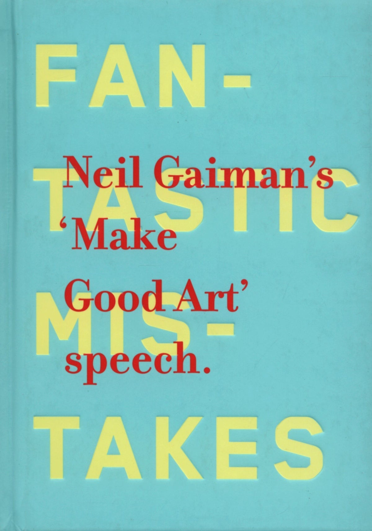 Make Good Art The Happy Book Stack