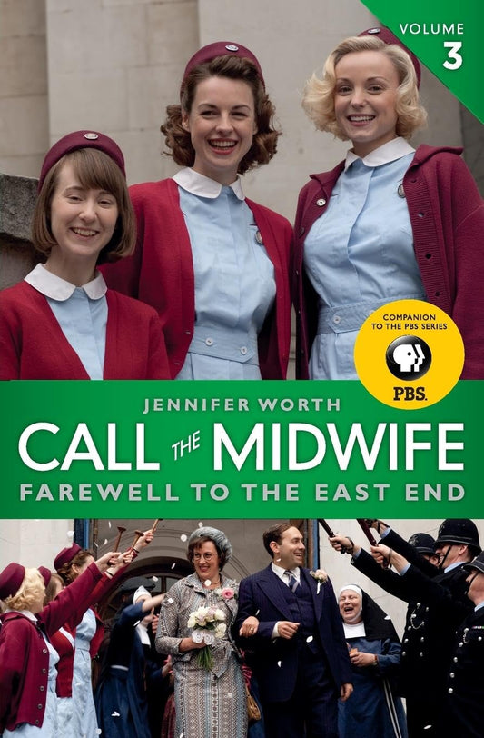 Call the Midwife: Farewell to the East End The Happy Book Stack