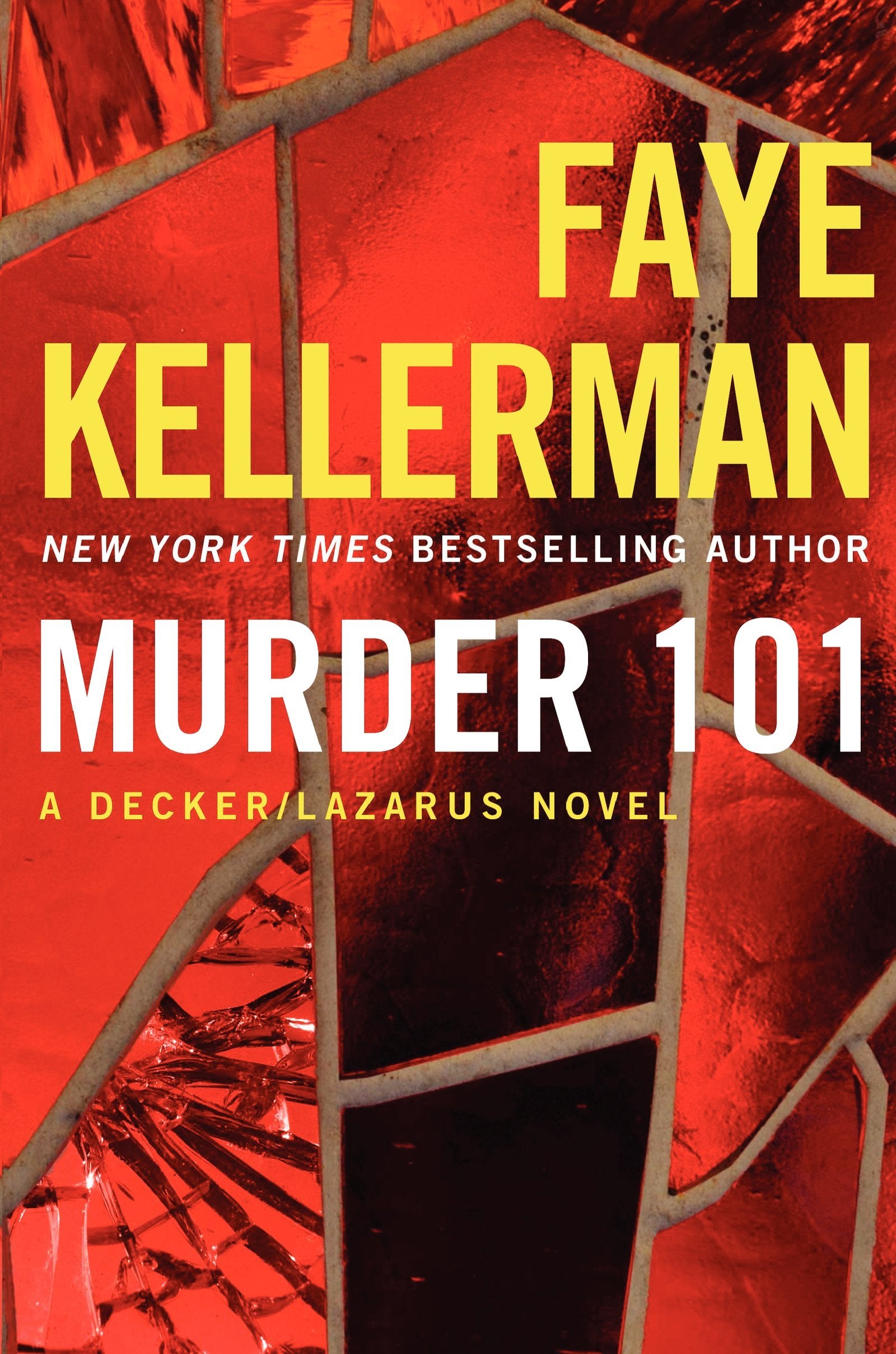 Murder 101: A Decker/Lazarus Novel The Happy Book Stack