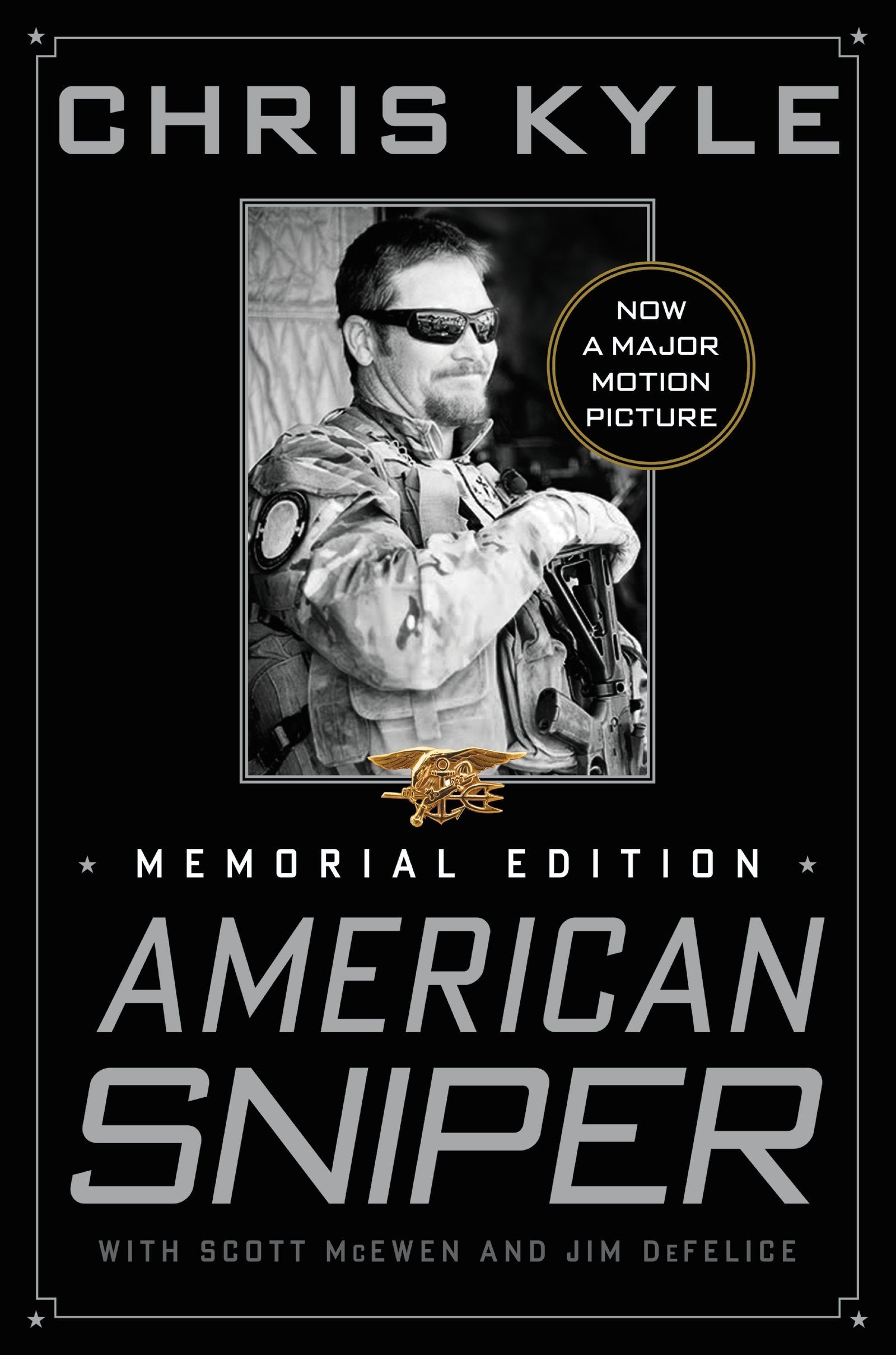 American Sniper: The Autobiography of the Most Lethal Sniper in US Military History―A Navy SEAL's Memoir of War and Family The Happy Book Stack