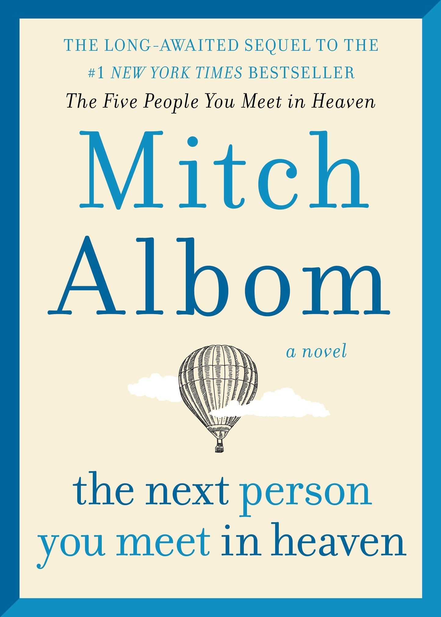 The Next Person You Meet in Heaven: The Sequel to The Five People You Meet in Heaven The Happy Book Stack