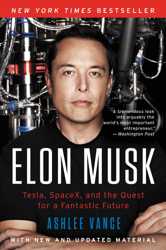 Elon Musk: Tesla, SpaceX, and the Quest for a Fantastic Future The Happy Book Stack