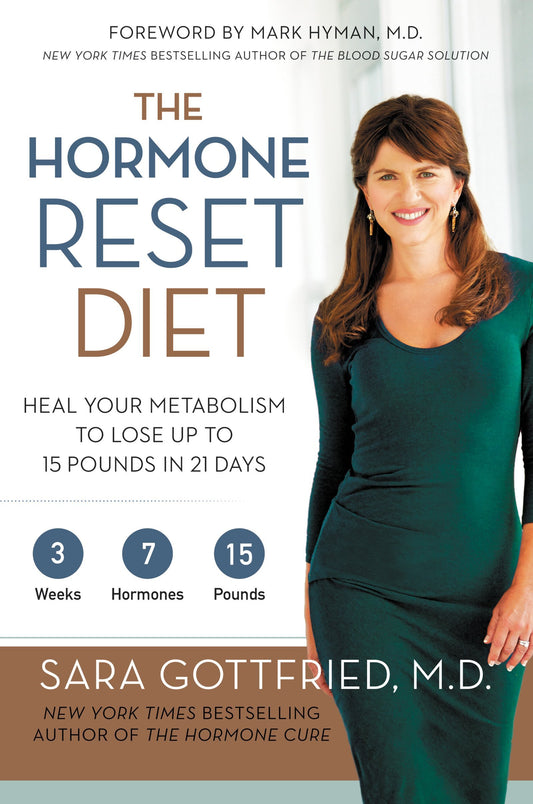 The Hormone Reset Diet: Heal Your Metabolism to Lose Up to 15 Pounds in 21 Days The Happy Book Stack
