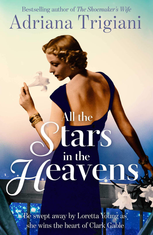 All the Stars in the Heavens: A Novel - 4616
