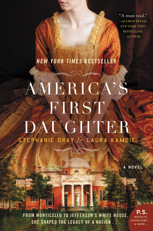America's First Daughter: A Novel - 9067