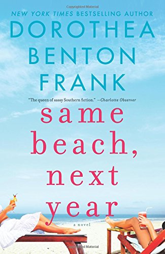 Same Beach, Next Year: A Novel The Happy Book Stack