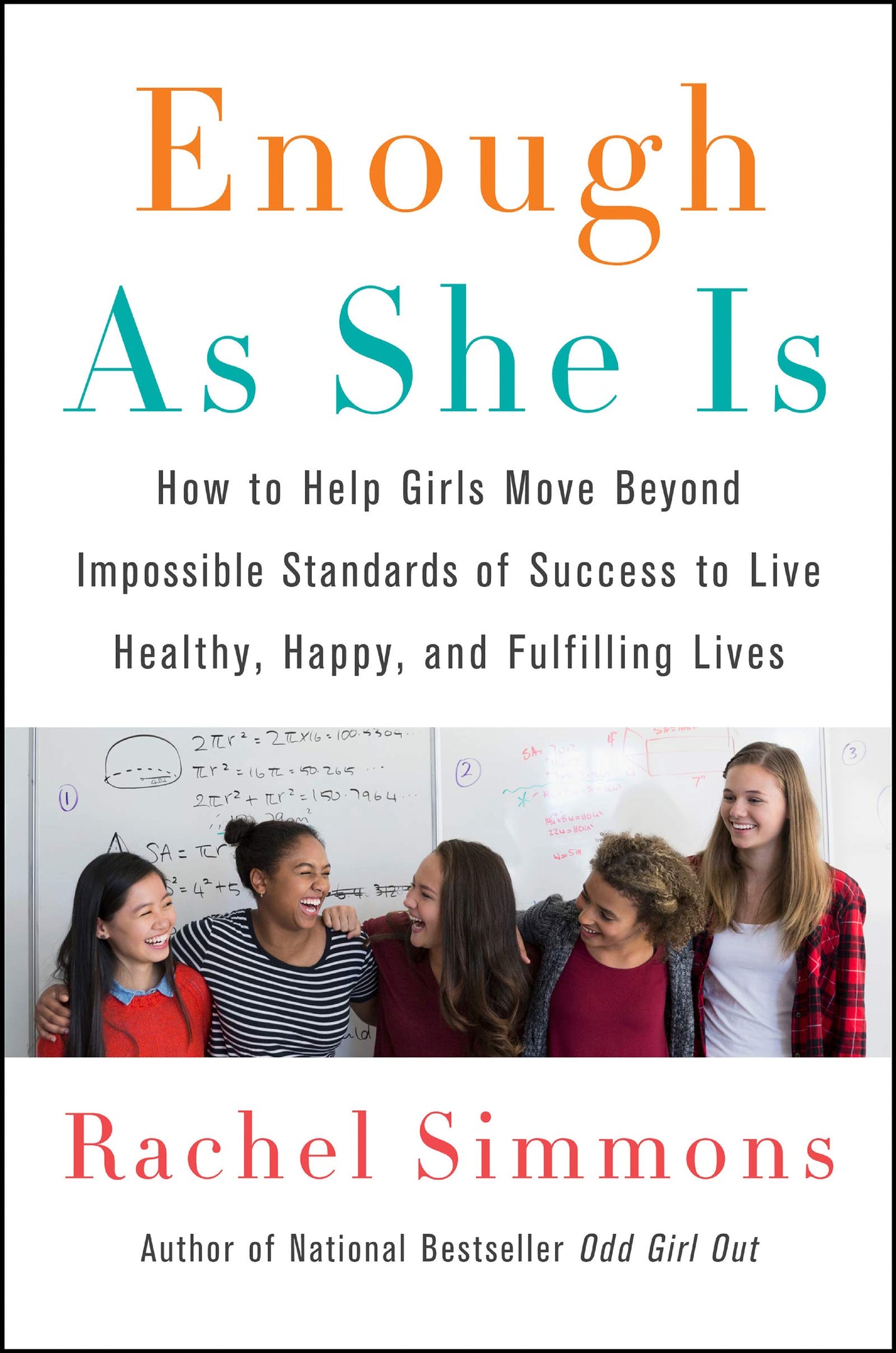 Enough As She Is: How to Help Girls Move Beyond Impossible Standards of Success to Live Healthy, Happy, and Fulfilling Lives – A Parenting Guide to Anxiety, Self-Compassion, and Resilience The Happy Book Stack