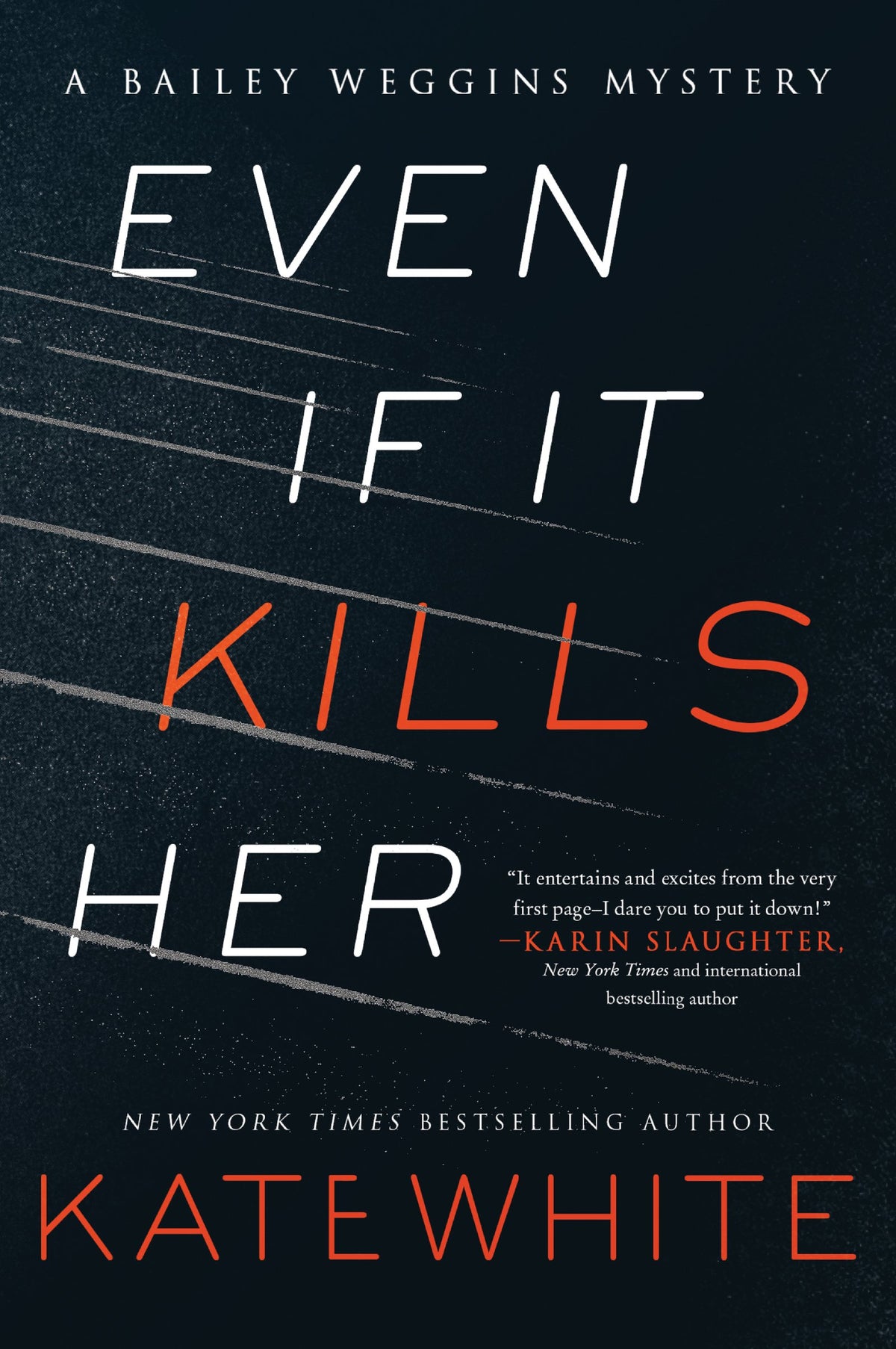 Even If It Kills Her: A Bailey Weggins Mystery – A Crime Thriller Where Wrongful Conviction Leads to Deadly Family Secrets The Happy Book Stack