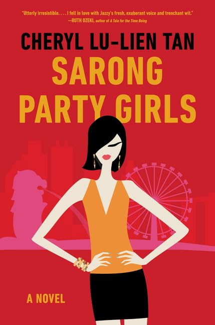 Sarong Party Girls: A Novel