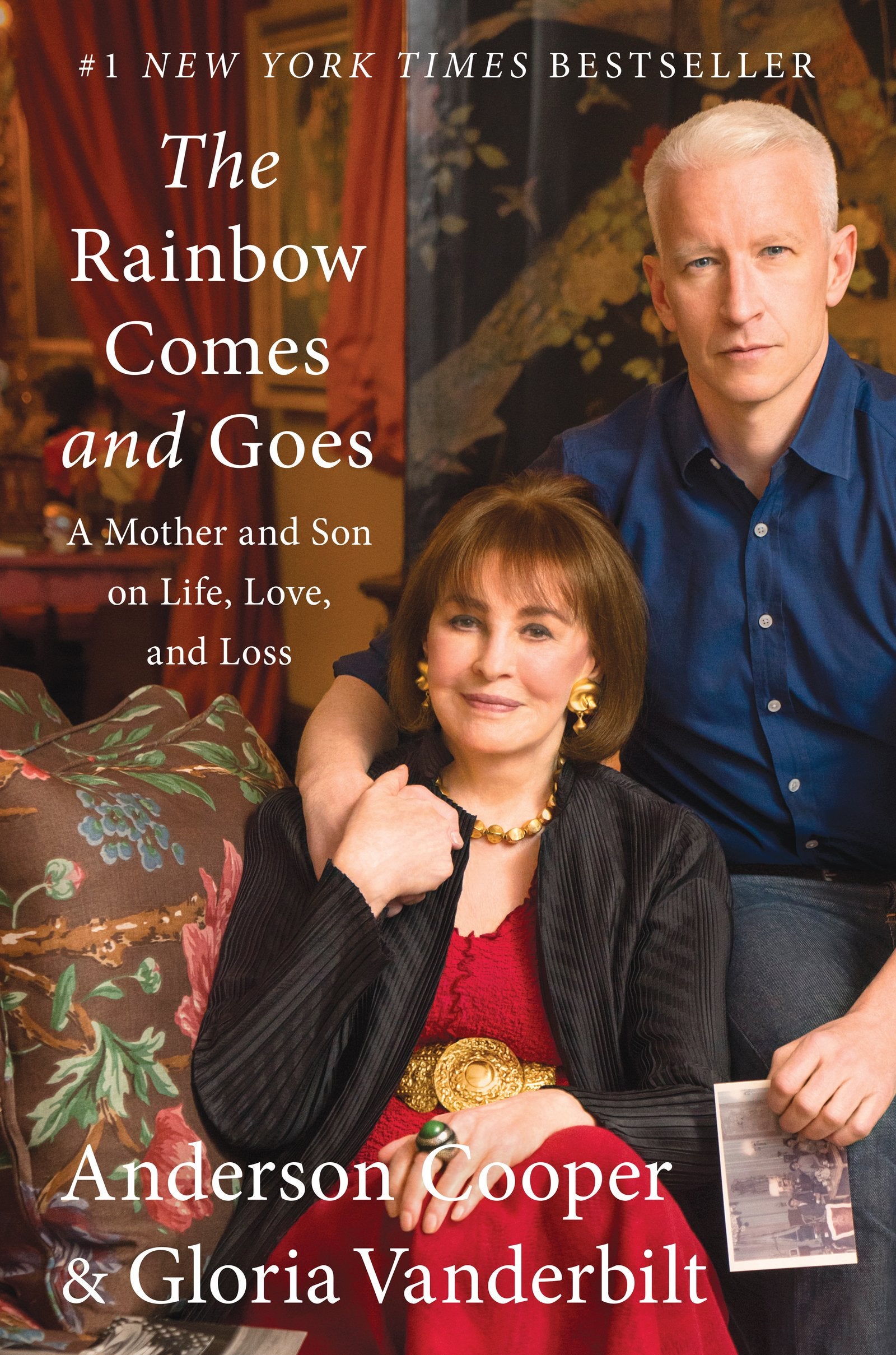 The Rainbow Comes and Goes: A Mother and Son On Life, Love, and Loss The Happy Book Stack