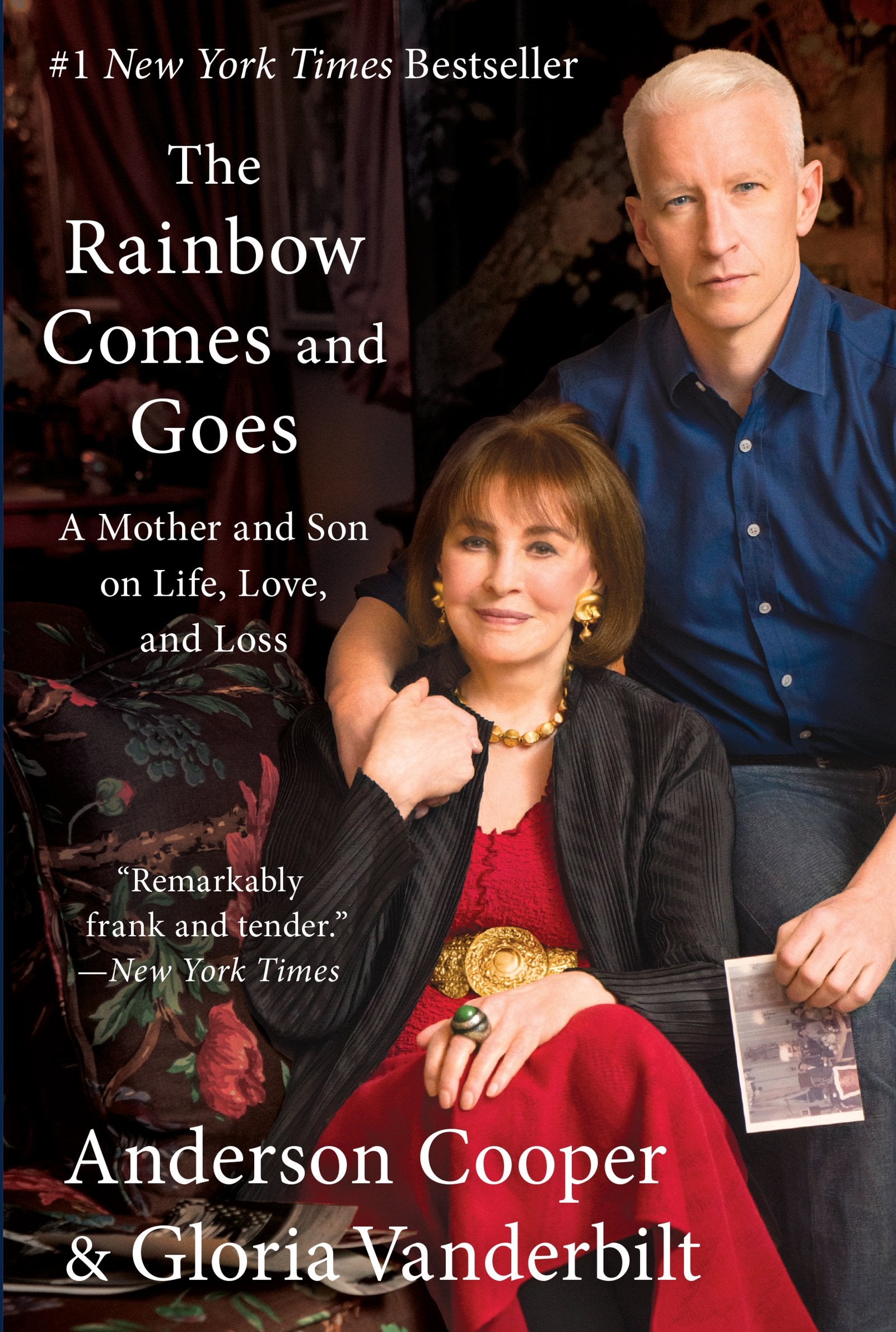 The Rainbow Comes and Goes: A Mother and Son on Life, Love, and Loss The Happy Book Stack