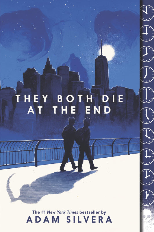 They Both Die at the End: A Story About Mortality, Friendship, and Making the Most of Life (They Both Die at the End Series, 1) The Happy Book Stack
