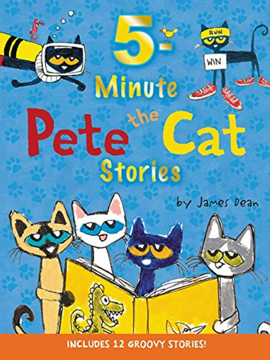 Pete the Cat: 5-Minute Pete the Cat Stories: 12 Groovy Stories in 1 Book – A Beloved Collection About Adventures and Friendship for Children (Ages 4-8) The Happy Book Stack