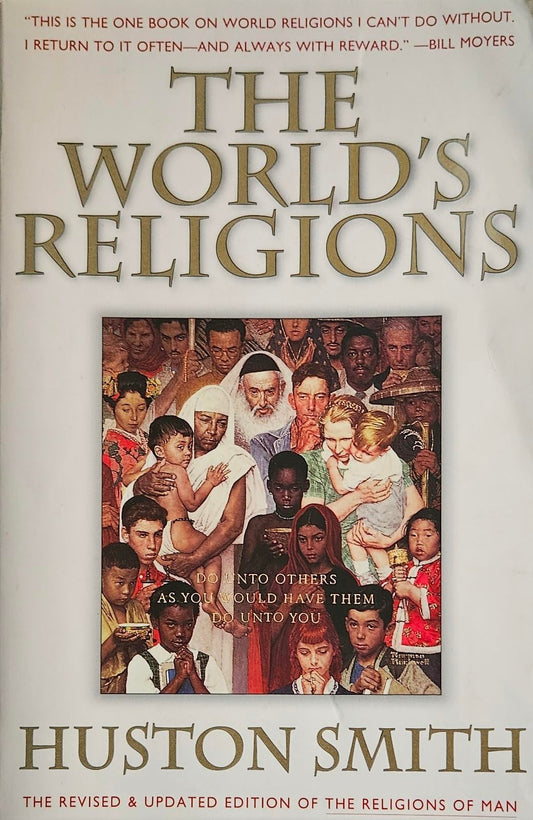 The World's Religions: Our Great Wisdom Traditions The Happy Book Stack