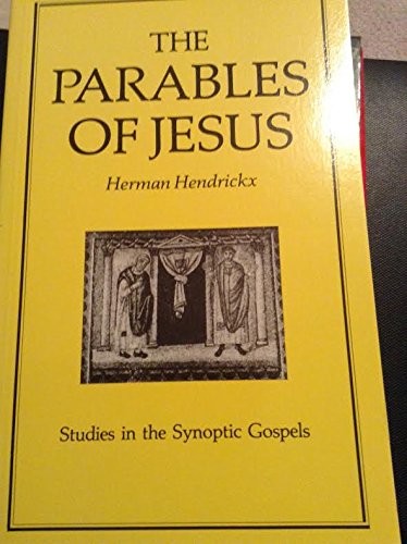 The Parables of Jesus (Studies in the Synoptic Gospels) - 9515