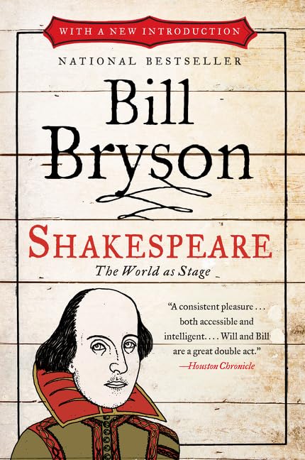 Shakespeare: The World as Stage – Bill Bryson's Witty Biography of the Celebrated Poet (Eminent Lives, 63) The Happy Book Stack